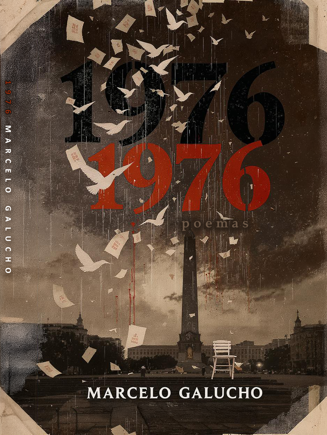 Portada del libro 1976 - Marcelo Galucho